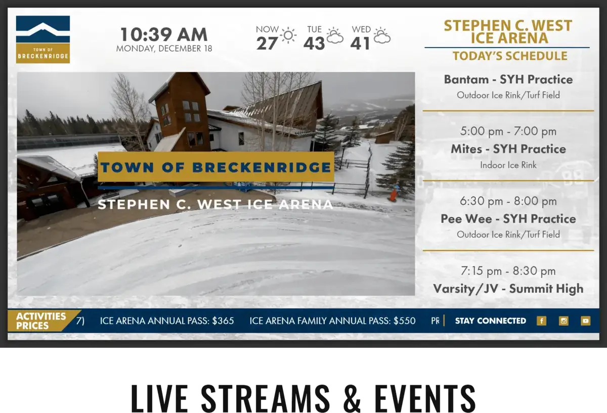 Stephen C West Ice Arena in Breckenridge digital signage screen from Reach Media Network displaying daily schedule, pricing, and ice arena imagery.